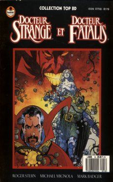 Top BD tome 18 - Docteur Strange et Docteur Fatalis (éd. 1990) Top BD tome 18 - Docteur Strange et Docteur Fatalis (éd. 1990)