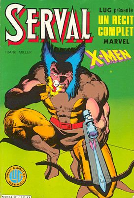 Récit complet Marvel (Un) tome 1 - Serval (éd. 1984)