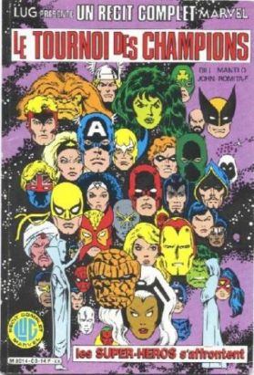 Récit complet Marvel (Un) tome 3 - Le tournoi des champions (éd. 1984) Récit complet Marvel (Un) tome 3 - Le tournoi des champions (éd. 1984)