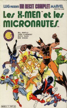 Récit complet Marvel (Un) tome 7 - Les X-Men et les Micronautes (éd. 1985) Récit complet Marvel (Un) tome 7 - Les X-Men et les Micronautes (éd. 1985)