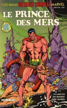 Récit complet Marvel (Un) tome 11 - Le Prince des Mers (éd. 1986) Récit complet Marvel (Un) tome 11 - Le Prince des Mers (éd. 1986)