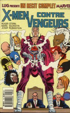Récit complet Marvel (Un) tome 18 - X-Men contre Vengeurs (éd. 1988)