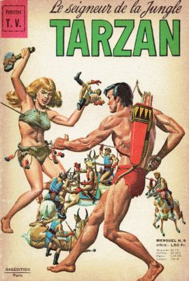 Tarzan (3e Série - Sagédition) (Vedettes T.V.) tome 9 - Tarzan et les Hommes-Fourmis (éd. 1968) Tarzan (3e Série - Sagédition) (Vedettes T.V.) tome 9 - Tarzan et les Hommes-Fourmis (éd. 1968)