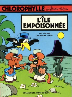 Chlorophylle tome 11 - L'île empoisonnée Chlorophylle tome 11 - L'île empoisonnée