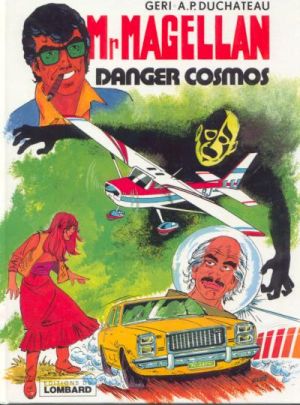Mr Magellan (série actuelle) tome 2 - Danger cosmos (éd. 1981)