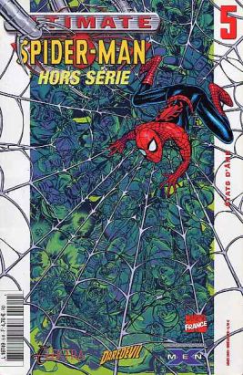 Ultimate Spider-Man Hors Série (1re série) tome 5 - Etats d'âme (éd. 2003) Ultimate Spider-Man Hors Série (1re série) tome 5 - Etats d'âme (éd. 2003)