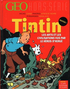 Les arts et les civilisations vus par le héros d'hergé (éd. 2015)