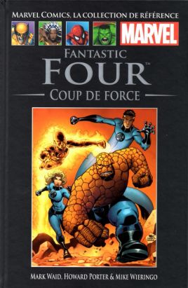 Marvel Comics - La collection (Hachette) tome 33 - Fantastic Four - Coup de force (éd. 2015)