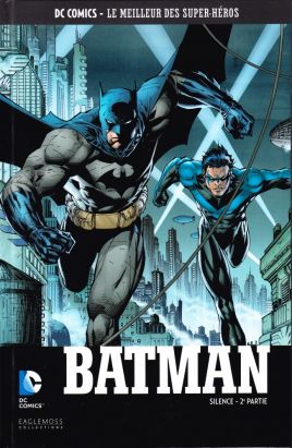 DC Comics - Le Meilleur des Super-Héros tome 2 - Batman - Silence - 2e partie (éd. 2015)