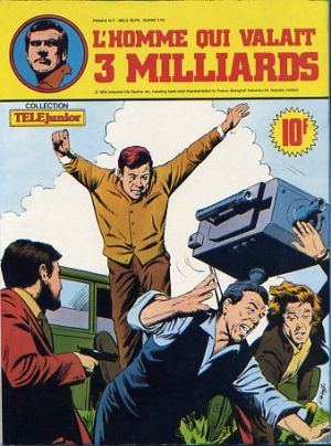 Télé Junior (Collection) - L'Homme qui valait 3 milliards (éd. 1979)