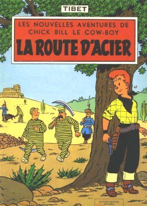 Chick Bill (Distri BD) tome 3 - La route d'acier (éd. 1978)