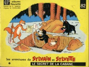Sylvain et Sylvette (01-série : albums Fleurette) tome 82 - Le Secret de la cabane (éd. 1967)