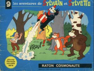 Sylvain et Sylvette (03-série : Fleurette nouvelle série) tome 9 - Raton cosmonaute (éd. 1968) Sylvain et Sylvette (03-série : Fleurette nouvelle série) tome 9 - Raton cosmonaute (éd. 1968)