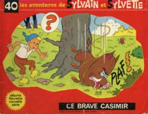 Sylvain et Sylvette (03-série : Fleurette nouvelle série) tome 40 - Ce brave Casimir (éd. 1971)