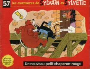 Sylvain et Sylvette (03-série : Fleurette nouvelle série) tome 57 - Un nouveau petit chaperon rouge (éd. 1973) Sylvain et Sylvette (03-série : Fleurette nouvelle série) tome 57 - Un nouveau petit chaperon rouge (éd. 1973)