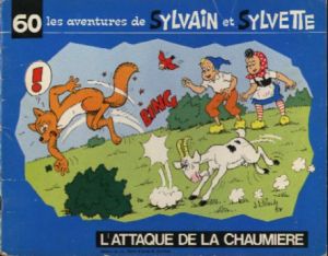Sylvain et Sylvette (03-série : Fleurette nouvelle série) tome 60 - L'attaque de la chaumière (éd. 1974) Sylvain et Sylvette (03-série : Fleurette nouvelle série) tome 60 - L'attaque de la chaumière (éd. 1974)