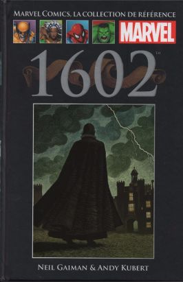 Marvel Comics - La collection (Hachette) tome 34 - 1602 (éd. 2015)