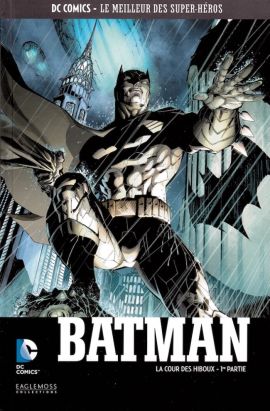 DC Comics - Le Meilleur des Super-Héros tome 7 - Batman - La Cour des hiboux - 1re partie (éd. 2015)