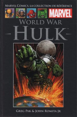 Marvel Comics - La collection (Hachette) tome 54 - World War Hulk Marvel Comics - La collection (Hachette) tome 54 - World War Hulk
