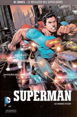 DC Comics - Le Meilleur des Super-Héros tome 9 - Superman - Les Hommes d'acier (éd. 2015)