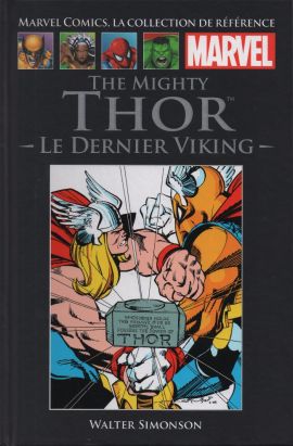 Marvel Comics - La collection (Hachette) tome 6 - The Mighty Thor - Le Dernier Viking