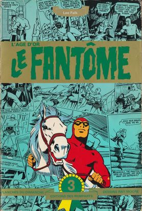 Le Fantôme l'âge d'or (Édition des Remparts) tome 3