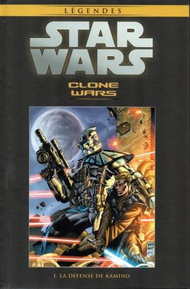 Star Wars - Légendes - La Collection (Hachette) tome 5 - Clone wars - I. La défense de Kamino (éd. 2015)