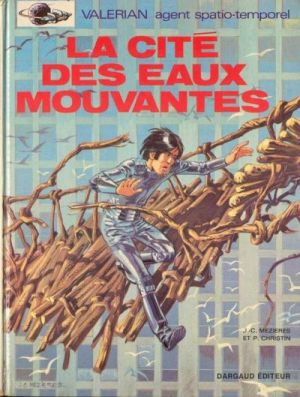 Valérian tome 1 - La Cité des eaux mouvantes (éd. 1970)