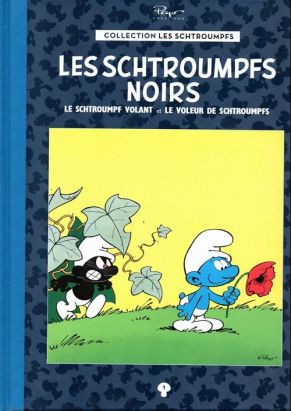 Les Schtroumpfs - La collection (Hachette) tome 1 - Les Schtroumpfs noirs Les Schtroumpfs - La collection (Hachette) tome 1 - Les Schtroumpfs noirs