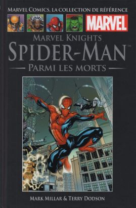 Marvel Comics - La collection (Hachette) tome 38 - Marvel Knights Spider-Man - Parmi les morts Marvel Comics - La collection (Hachette) tome 38 - Marvel Knights Spider-Man - Parmi les morts