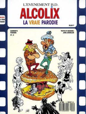 Astérix (Autres) tome 4 - Alcolix, la vraie Parodie (éd. 1989) Astérix (Autres) tome 4 - Alcolix, la vraie Parodie (éd. 1989)