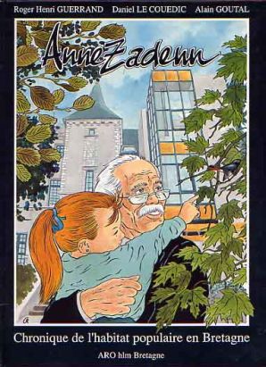 Anne Zadenn - Chronique de l'habitat populaire en Bretagne (éd. 1994)