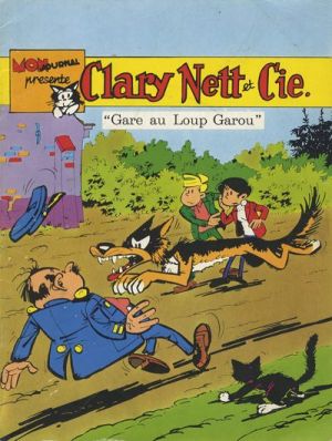 Clary Nett et Cie tome 1 - Gare au Loup Garou (éd. 1973)