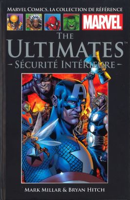 Marvel Comics - La collection (Hachette) tome 31 - The Ultimates - Sécurité intérieure (éd. 2016)