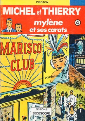 Michel et Thierry tome 5 - Mylène et ses carats (éd. 1979)