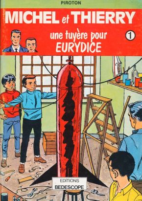 Michel et Thierry tome 2 - Une tuyère pour Eurydice (éd. 1979)