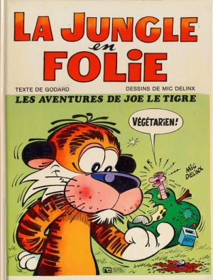 Jungle en folie (La) tome 1 - Les aventures de Joe le tigre (éd. 1973)