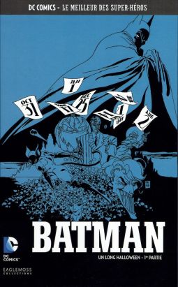 DC Comics - Le Meilleur des Super-Héros tome 16 - Batman - Un long Halloween - 1re partie (éd. 2016)