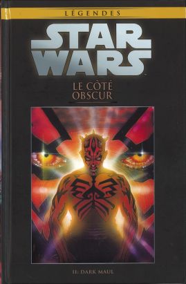 Star Wars - Légendes - La Collection (Hachette) tome 15 - Le Côté Obscur - Dark Maul (éd. 2016) Star Wars - Légendes - La Collection (Hachette) tome 15 - Le Côté Obscur - Dark Maul (éd. 2016)
