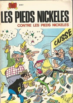 Les Pieds Nickelés (3e série) (1946-1988) tome 67 -  les pieds nickelés contre les pieds nickelés
