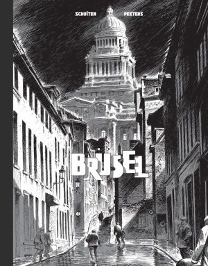 Les cités obscures - tirage de luxe tome 5 - Brüsel