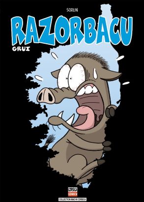 Razorbacu tome 5 - Grui (éd. 2016)