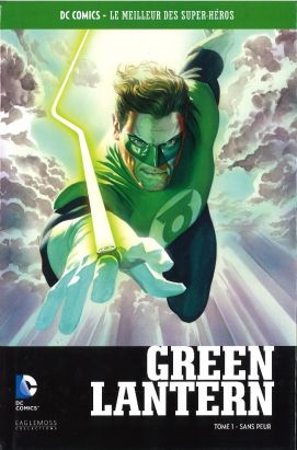 DC Comics - Le Meilleur des Super-Héros - Green Lantern - Sans Peur - Tome 1 (éd. 2016)