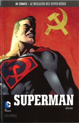 DC Comics - Le Meilleur des Super-Héros tome 25 - Superman - Red Son (éd. 2016) DC Comics - Le Meilleur des Super-Héros tome 25 - Superman - Red Son (éd. 2016)