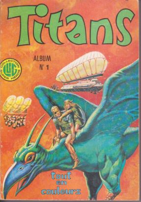 Titans - Album N°1 (du n°1 au n°3) (éd. 1976)