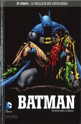 DC Comics - Le Meilleur des Super-Héros tome 35 - Batman - Un Deuil dans la Famille (éd. 2016) DC Comics - Le Meilleur des Super-Héros tome 35 - Batman - Un Deuil dans la Famille (éd. 2016)