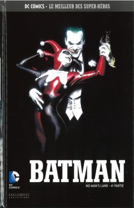 DC Comics - Le Meilleur des Super-Héros - Batman - No Man's Land - 4e partie (éd. 2016) DC Comics - Le Meilleur des Super-Héros - Batman - No Man's Land - 4e partie (éd. 2016)
