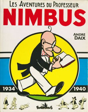 Les aventures du Professeur Nimbus 1934-1940 Les aventures du Professeur Nimbus 1934-1940