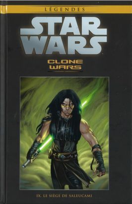 Star Wars - Légendes - La Collection (Hachette) tome 37 - Clone Wars - IX. Le Siège de Saleucami (éd. 2017)