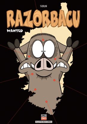 Razorbacu tome 6 - Wanted (éd. 2017)